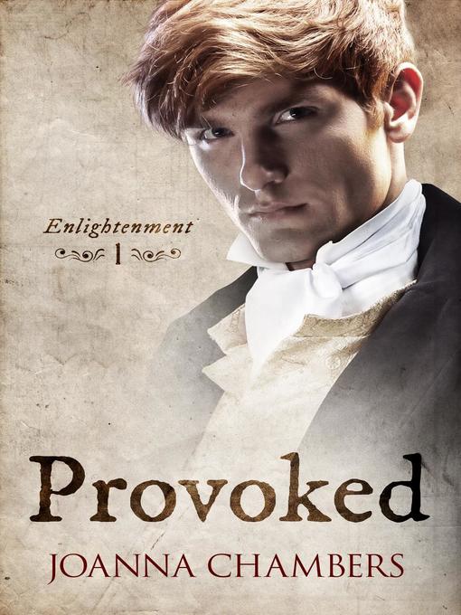 Title details for Provoked by Joanna Chambers - Available